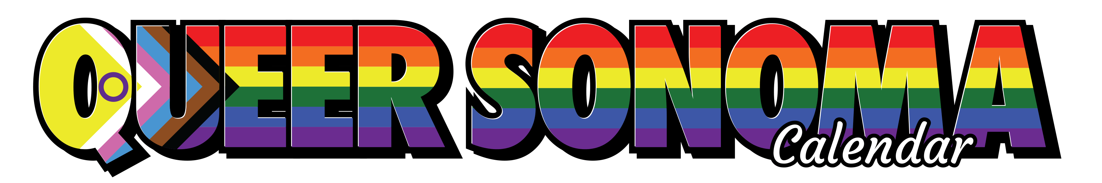 Queer Sonoma Calendar, the text is decorated to reflect the Progress Pride Flag.